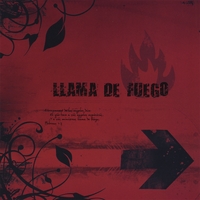 LLAMA DE FUEGO: Llama De Fuego