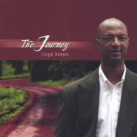 LLOYD DENNIS: The Journey