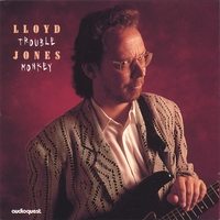 Lloyd Jones : Trouble Monkey