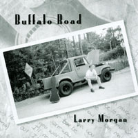 LARRY MORGAN: Buffalo Road
