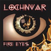 Lochinvar : Fire Eyes
