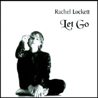 Rachel Lockett : Let Go