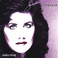 Sandra Locklear : Goddess Rising