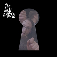THE LOCKSMITHS: The Locksmiths