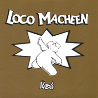 Loco Macheen : Pork Disco