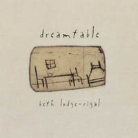 Beth Lodge-Rigal : Dreamtable