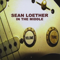 SEAN LOETHER: In the Middle