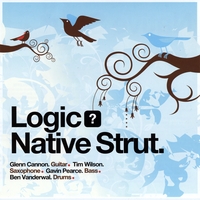 Logic? : Native Strut