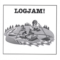 Logjam : Logjam!
