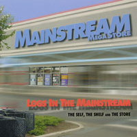 Logs In The Mainstream : The Self, The Shelf and The Store