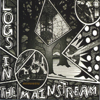 LOGS IN THE MAINSTREAM: Acaustic