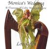 LOIS COLIN: Monica's Wedding, A Treasure Of Celtic Wedding Music