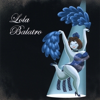 Lola Balatro : Lola Balatro