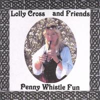 Lolly Cross : Penny Whistle Fun