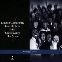 London Community Gospel Choir : Out of Many One Voice