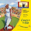 LONDON PHILHARMONIC ORCHESTRA, STEPHEN SIMON, CONDUCTOR: Casey at the Bat - Stories in Music