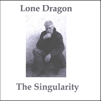 Lone Dragon : The Singularity