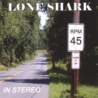 LONE SHARK: 45 RPM