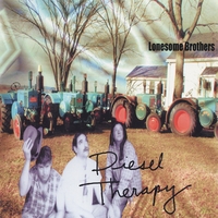 Lonesome Brothers : Diesel Therapy
