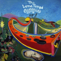 The Lonetones : Canaries
