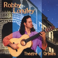 ROBERT EARL LONGLEY: Theatre d'Orleans