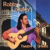 ROBERT EARL LONGLEY: Theatre d'Orleans