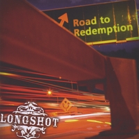 LONGSHOT: Road To Redemption