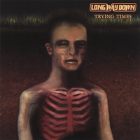 Long Way Down : Trying Times