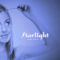 Loni Rose : Starlight