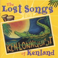 Ken Lonnquist : The Lost Songs Of Kenland