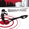 LOOKOUT POINT: What Could Have Been