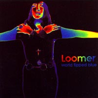 Loomer : World Tipped Blue