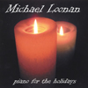 MICHAEL LOONAN: Piano For The Holidays