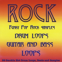 99 Smokin Hot Drum Loops : Rock Drum Loops, Guitar Loops and Bass