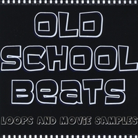 Old School Drum Loops, Breaks, Movie Samples : Old School Beats and Jive Talkin Slang