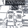 LOOZYANNA BOY: Welcome to Winnsboro vol. 1
