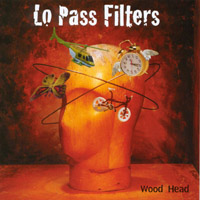 Lo Pass Filters : Wood Head