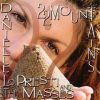 Danielle Lo Presti and The Masses : 22 Mountains