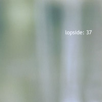 lopside : 37