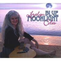 LORALYN COLES: Blue Moonlight