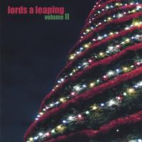 Lords a Leaping : Volume II