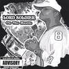 LORD SOLDIER: On The Hustle