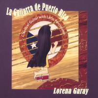 Lorena Garay : La Guitarra de Puerto Rico
