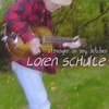 LOREN SCHULTE: Stranger In My Kitchen