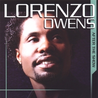 Lorenzo Owens : After the Show