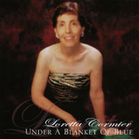 LORETTA CORMIER: Under A Blanket of Blue