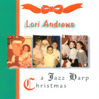 LORI ANDREWS: A Jazz Harp Christmas