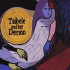 LORIE WOLF: Taibele and Her Demon