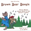 LORI & J. D. UPONEN: Brown Bear Boogie