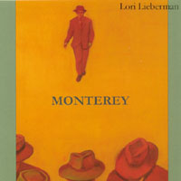 LORI LIEBERMAN: Monterey